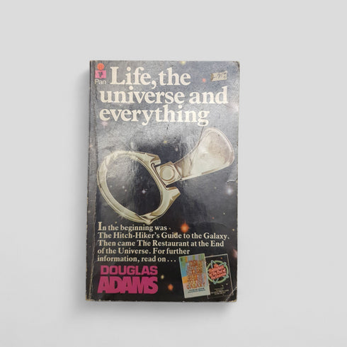 Life, the Universe and Everything by Douglas Adams